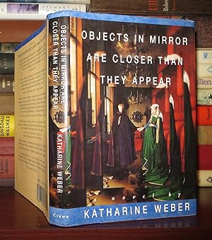 Image du vendeur pour OBJECTS IN MIRROR ARE CLOSER THAN THEY APPEAR mis en vente par Rare Book Cellar