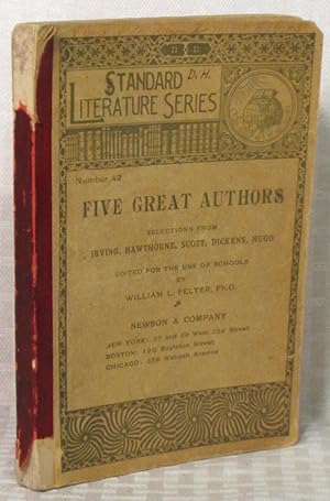 Seller image for Five Great Authors (Standard Literature Series - Number 42) for sale by you little dickens