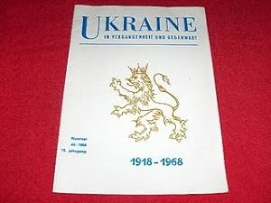 Ukraine in Vergangengeit Und Gegenwart, 1918-1968 [Number 44, 1968]