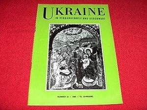Ukraine in Vergangengeit Und Gegenwart [Number 34, 1966]