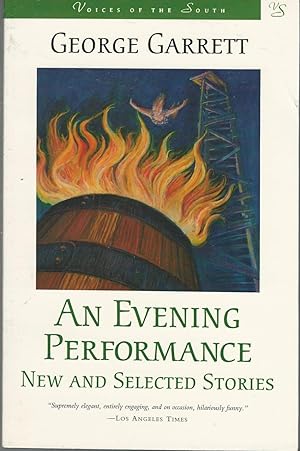 Seller image for An Evening Performance: New and Selected Stories for sale by Dorley House Books, Inc.