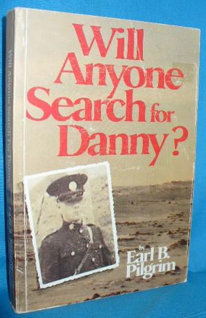 Seller image for Will Anyone Search for Danny? for sale by Alhambra Books