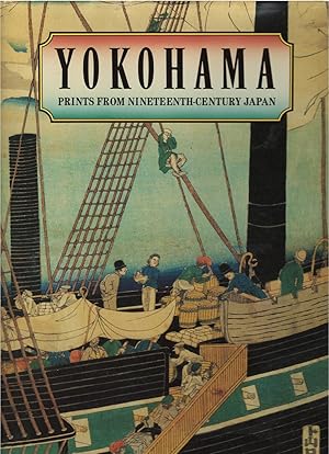 Yokohama: Prints from Nineteenth Century Japan