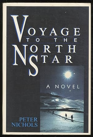 Seller image for Voyage to the North Star for sale by Between the Covers-Rare Books, Inc. ABAA