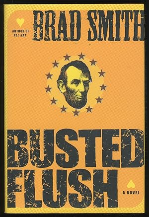 Seller image for Busted Flush for sale by Between the Covers-Rare Books, Inc. ABAA