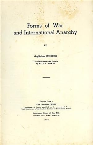 Bild des Verkufers fr Forms of War and International Anarchy. Extract from The World Crisis, Symposium of Studies published on the occasion of the Tenth Anniversary of the Graduate Institute of International Studies. zum Verkauf von FIRENZELIBRI SRL