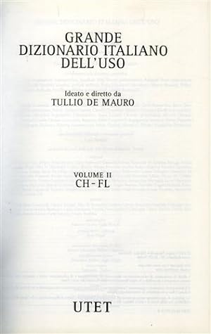 Immagine del venditore per Grande Dizionario Italiano dell'uso. Vol.II: CH-FL. venduto da FIRENZELIBRI SRL