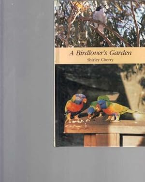 A Birdlover's Garden