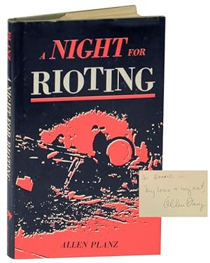 Seller image for A Night For Rioting (Signed First Edition) for sale by Jeff Hirsch Books, ABAA