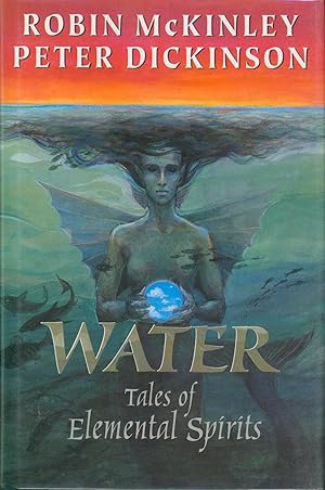Seller image for Water - Tales of Elemental Spirits for sale by Bud Plant & Hutchison Books