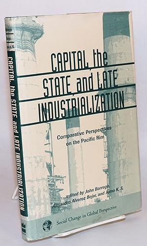 Bild des Verkufers fr Capital, the state, and late industrialization : comparative perspectives in Pacific Rim zum Verkauf von Bolerium Books Inc.