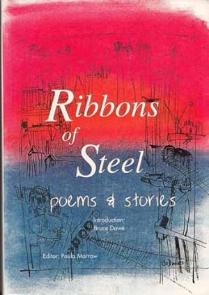 Image du vendeur pour RIBBONS OF STEEL Poems and Stories mis en vente par Adelaide Booksellers
