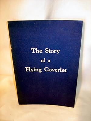 The Story of a Flying Coverlet