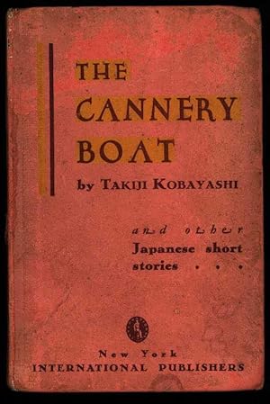 Immagine del venditore per The Cannery boat and other Japanese short stories venduto da Von Meyenfeldt, Slaats & Sons