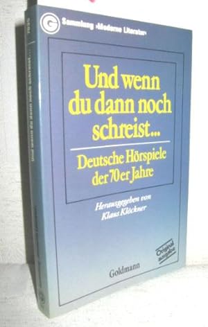 Seller image for Und wenn du dann noch schreist . (Deutsche Hrspiele der 70er Jahre) for sale by Antiquariat Zinnober