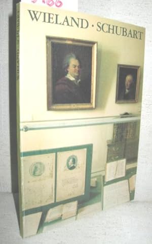 Bild des Verkufers fr Wieland - Schubart (Stndige Ausstellung des Schiller-Nationalmuseums) zum Verkauf von Antiquariat Zinnober