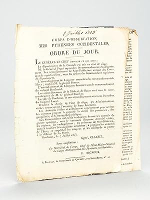 Corps d'Observation des Pyrénées occidentales. [ La fin des Cents Jours en Gironde ] Ordre du Jou...