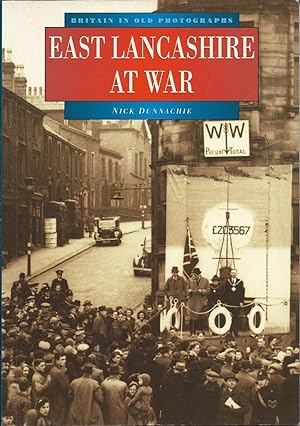 Seller image for East Lancashire At War for sale by Delph Books PBFA Member