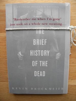 Seller image for The Brief History of the Dead : A Novel for sale by THE BOOKSNIFFER