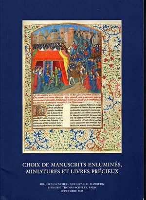 CHOIX DE MANUSCRIPTS ENLUMINES MINIATURES ET LIVRES PRECIEUX