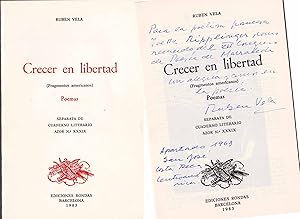 CRECER EN LIBERTAD (FRAGMENTOS AMERICANO) (INSCRIBED COPY) Separata De Cuaderno Literario Azor No...