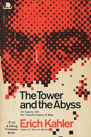 Seller image for The Tower and the Abyss: An Inquiry Into the Transformation of Man for sale by Kenneth A. Himber