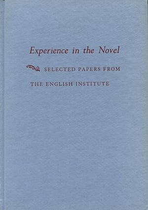 Seller image for Experience in the Novel: Selected Papers From The English Institute for sale by Kenneth A. Himber
