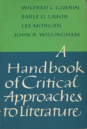 Seller image for A Handbook of Critical Approaches to Literature for sale by Kenneth A. Himber