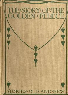 Seller image for THE STORY OF THE GOLDEN FLEECE for sale by Badger Books