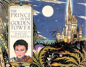 Seller image for THE PRINCE IN THE GOLDEN TOWER for sale by Grandmahawk's Eyrie