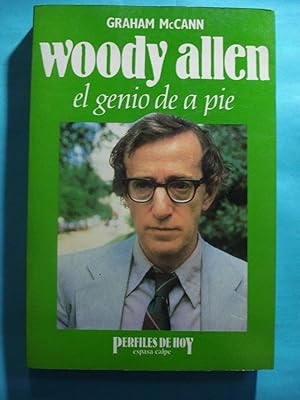 Imagen del vendedor de WOODY ALLEN. EL GENIO DE A PIE a la venta por Ernesto Julin Friedenthal