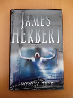Seller image for Nobody True for sale by Terry Blowfield