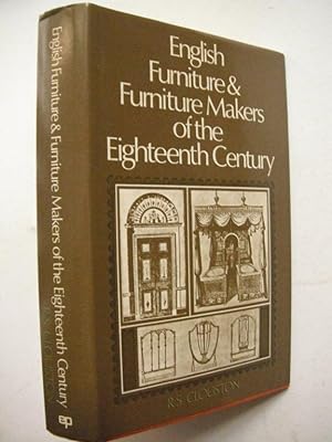 English Furniture and Furniture Makers of the Eighteenth Century