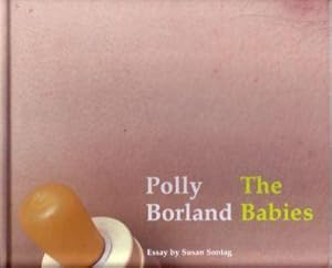 Polly Borland: The Babies