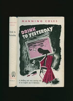 Seller image for Drink To Yesterday for sale by Little Stour Books PBFA Member