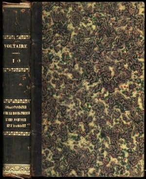 Imagen del vendedor de Oeuvres Completes de Voltaire, avec des Notes et une Notice Historique sur sa Vie de Voltaire. Tome Dixieme. Correspondance avec le Roi de Prusse, L'Imperatrice de Russie et D'Alembert a la venta por Sapience Bookstore