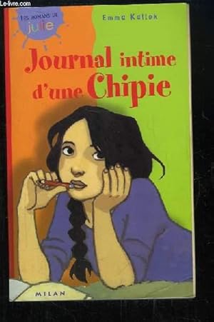 Bild des Verkufers fr Journal intime d'une Chipie. zum Verkauf von Le-Livre