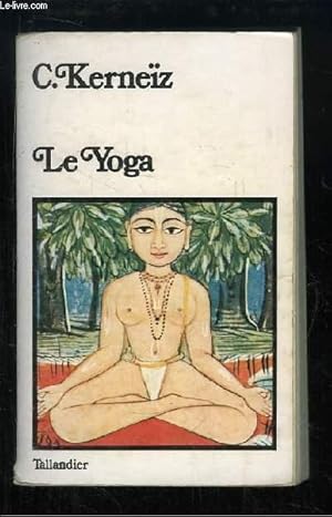 Bild des Verkufers fr Le Yoga. zum Verkauf von Le-Livre
