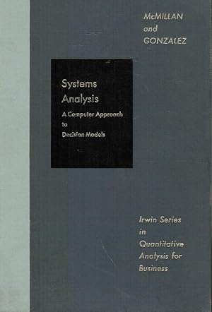 Seller image for Systems Analysis : A Computer Approach To Decision Models for sale by Bookshop Baltimore