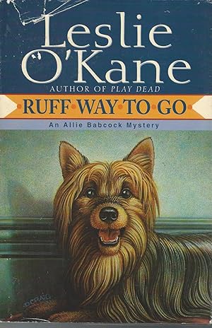 Immagine del venditore per Ruff Way To Go (An Allie Babcock Mystery) venduto da Dorley House Books, Inc.