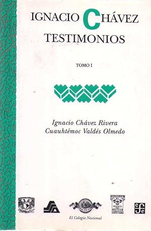 Imagen del vendedor de COLECCION IGNACIO CHAVEZ. (3 tomos). Tomo I: Un relato biogrfico: Ignacio Chvez rector de la UNAM. Tomo II: Testimonios I. Tomo III: Testimonios II a la venta por Buenos Aires Libros