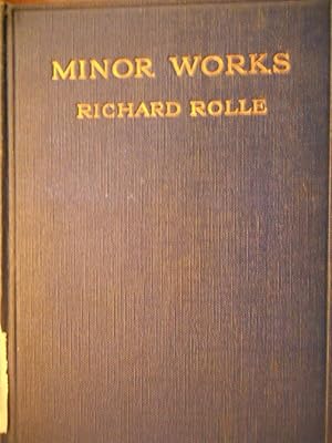 Bild des Verkufers fr Some Minor Works of Richard Rolle, with The Privity of the Passion, By S. Bonaventura zum Verkauf von OPEN DOOR BOOKSHOP