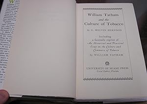 Immagine del venditore per WILLIAM TATHAM AND THE CULTURE OF TOBACCO venduto da Parnassus Book Service, Inc