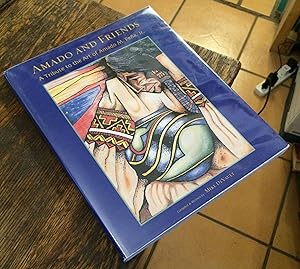 Seller image for Amado and Friends: A Tribute to the Art of Amado M. Pena, Jr. for sale by Xochi's Bookstore & Gallery