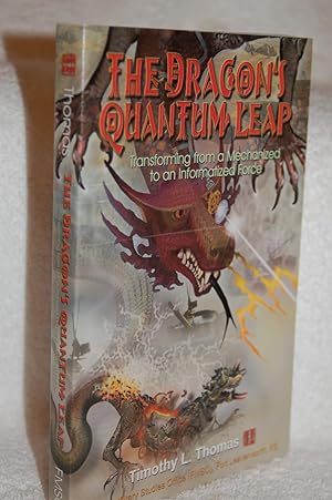 The Dragon's Quantum Leap: Transforming from a Mechanized to an Informatized Force