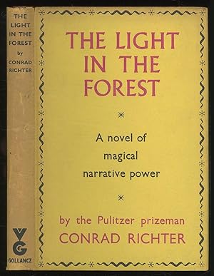 Bild des Verkufers fr The Light In The Forest zum Verkauf von Between the Covers-Rare Books, Inc. ABAA