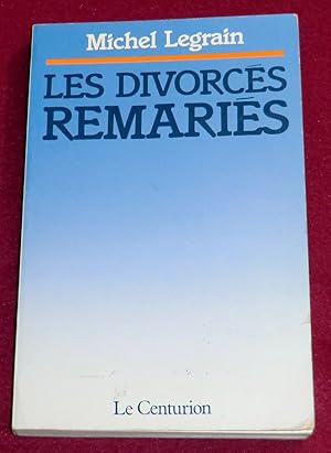 Image du vendeur pour LES DIVORCES REMARIES - Dossier de rflexion mis en vente par LE BOUQUINISTE