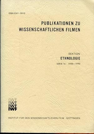Publikationen zu wissenschaftlichen Filmen. Sektion Ethnologie, Serie 19, 1988 - 1990.