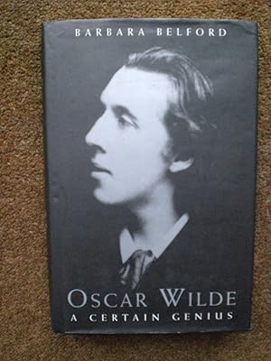 Seller image for Oscar Wilde: A Certain Genius for sale by Black Box Books