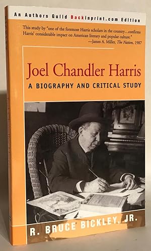 Seller image for Joel Chandler Harris: A Biography and Critical Study. for sale by Thomas Dorn, ABAA
